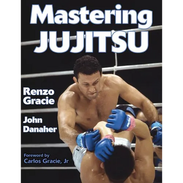 Mastering Jujitsu