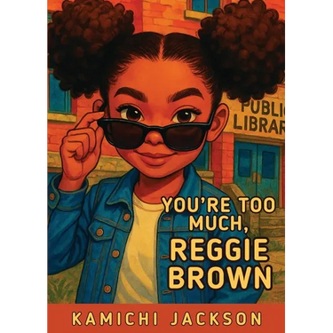 You're Too Much, Reggie Brown