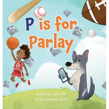 P is for Parlay