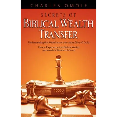 Secrets of Biblical Wealth Transfer