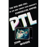 PTL: The Rise and Fall of Jim and Tammy Faye Bakker's Evangelical Empire