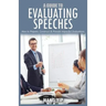A guide to evaluating speeches
