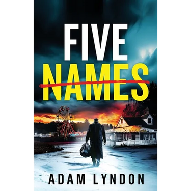 Five Names: an absolutely gripping crime mystery with a massive twist