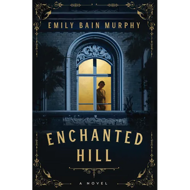 Enchanted Hill
