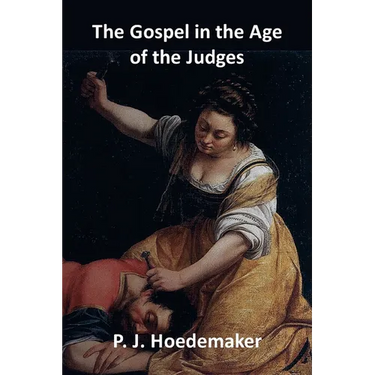 The Gospel in the Age of the Judges