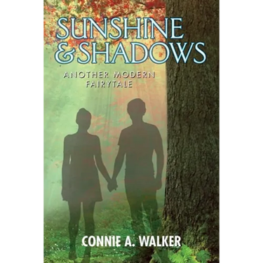 Sunshine and Shadows: Another Modern Fairytale