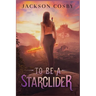 To Be a Starglider