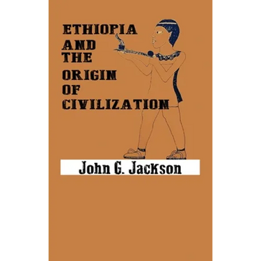 Ethiopia and the Origin of Civilization