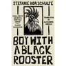 Boy with a Black Rooster