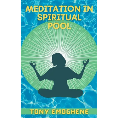 Meditation In a Spiritual Pool