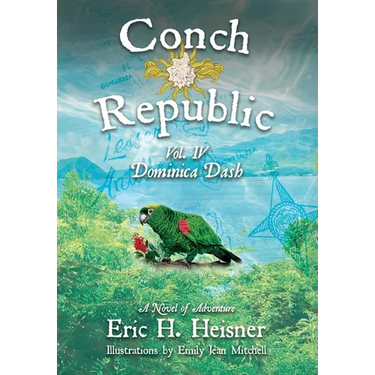 Conch Republic vol. 4: Dominica Dash