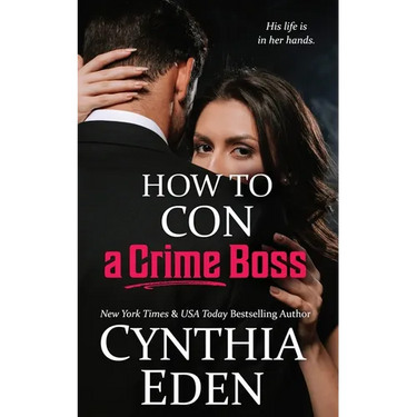 How To Con A Crime Boss