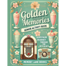 Golden Memories: A Senior Activity Book
