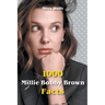 1000 Millie Bobby Brown Facts