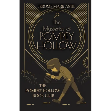 The Mysteries of Pompey Hollow: The Pompey Hollow Book Club
