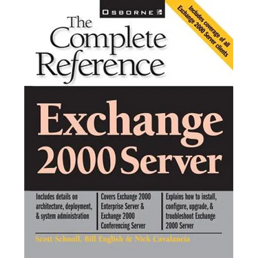 Exchange 2000 Server: The Complete Reference