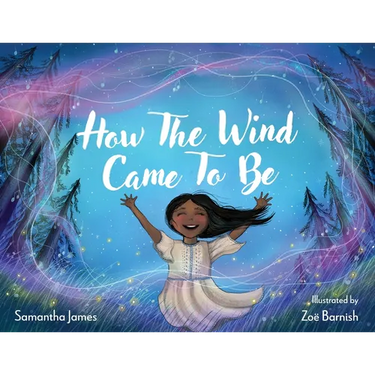 How The Wind Came To Be