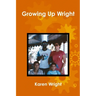 Growing Up Wright