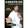 Karate-Do: The Way of Shito Ryu