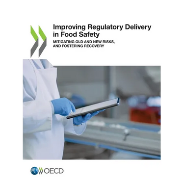Improving Regulatory Delivery in Food Safety