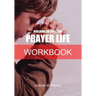 Building an Effective Prayer Life Workbook