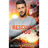 Rescuing You: Secrets and Spies in Shadow Cove