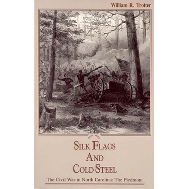Silk Flags and Cold Steel: The Piedmont