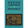 Oshun, Lemonade, and Intertextuality: Afro-Atlantic Religion in Black Cultural Production
