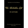 The Forbidden Gift