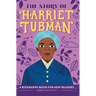 The Story of Harriet Tubman: An Inspiring Biography for Young Readers