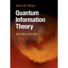 Quantum Information Theory