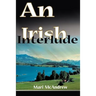 An Irish Interlude