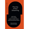 The City of Our Dreaming: The Alchemy Lecture