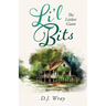 Li'l Bits: The Littlest Giant