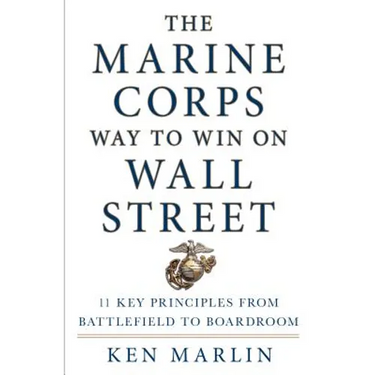 Marine Corps Way to Win on Wall Street
