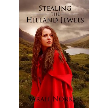 Stealing the Hieland Jewels