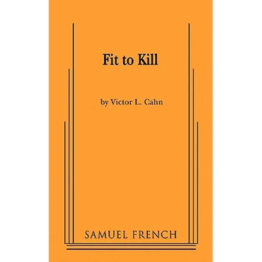 Fit to Kill