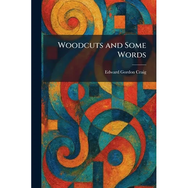 Woodcuts and Some Words