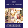 The 13 Bak'tún Codex: A fictional Maya tale of death and redemption
