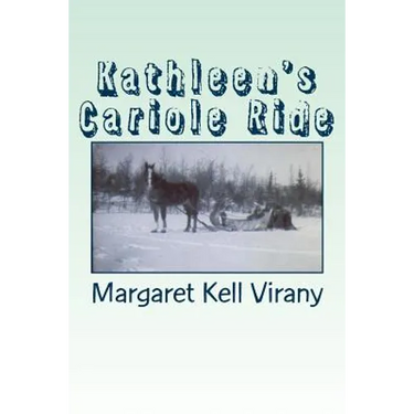 Kathleen's Cariole Ride