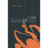 Thomas Pynchon & the Dark Passages of History