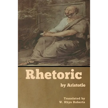 Rhetoric by Aristotle