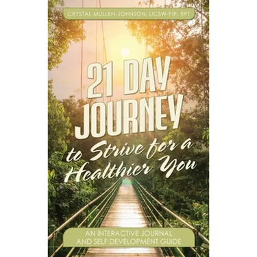21 Day Journal to Strive for a Healthier You
