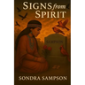 Signs From The Spirit