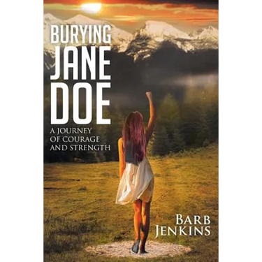 Burying Jane Doe: A Journey of Courage and Strength