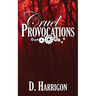 Cruel Provocations: A Lightning Jar novel