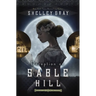 Deception on Sable Hill