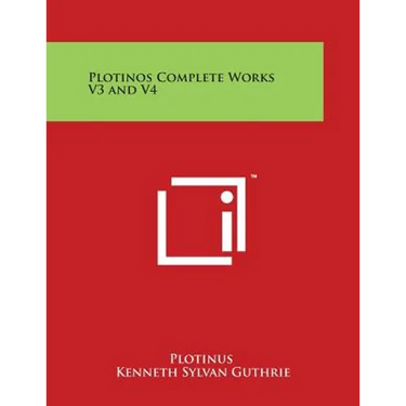 Plotinos Complete Works V3 and V4