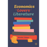 Economics for Lovers of Literature
