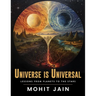 Universe is Universal